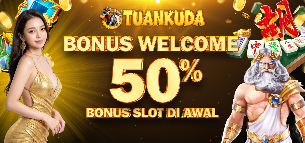 WELCOME EXTRA BONUS 50%